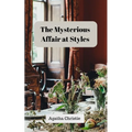 The Mysterious Affair at Styles (Annoted) - Paperback