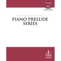 Piano Prelude Series: Lutheran Service Book Vol. 12 (Xyz) - Spiral