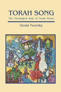 Torah Song: The Theological Role of Torah Poetry - Paperback