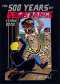 The 500 Years of Resistance Comic Book - Paperback