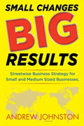 Small Changes BIG Results - Paperback