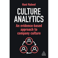 Culture Analytics: An Evidence-Based Approach to Company Culture - Paperback