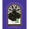 The Little Fir Tree: El Pequenito Pino - Paperback