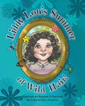 Liddy Lou's Summer of Wild Hair! - Paperback