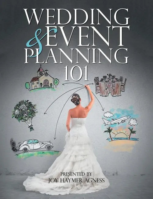 Wedding & Event Planning 101 - Paperback
