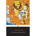 The Wonderful World of Oz: The Wizard of Oz; The Emerald City of Oz; Glinda of Oz - Paperback