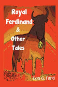 Royal Ferdinand and Other Tales - Paperback