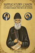 Supplicatory Canon and Akathist to our Holy and God-bearing Father Paisios the New of Athos - Paperback