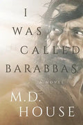 I Was Called Barabbas - Paperback