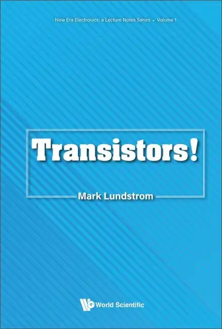 Transistors! - Hardcover