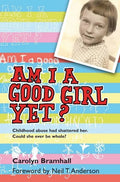 Am I a Good Girl Yet? - Paperback