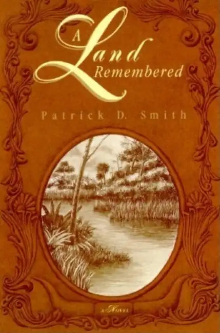 A Land Remembered - Paperback