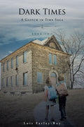 Dark Times: A Glitch in Time Saga - Paperback