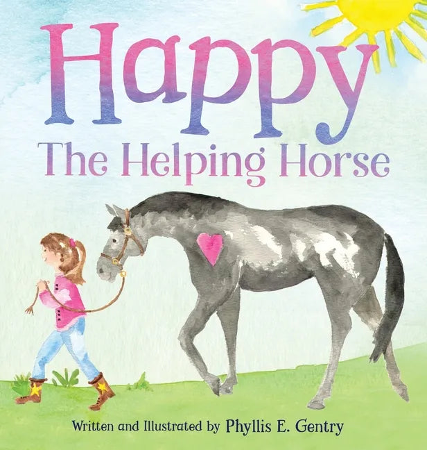 Happy the Helping Horse - Hardcover