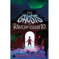 The Ghosts of Rancho Espanto - Paperback