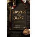 Whispers in the Cradle: Uncovering the Dark Side of English Nursery Rhymes - Hardcover
