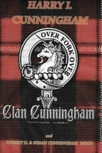 The Clan Cunningham - Paperback