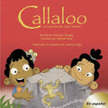 Callaloo: La Leyenda del Coquí Dorado - Paperback