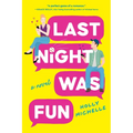 Last Night Was Fun - Paperback