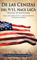 De las Cenizas de 9/11, Nace LACA Manual de Capellania - Paperback