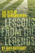 Lessons from the Legends: The Best of the Dewsweepers - Paperback