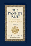 The Prophet's Pulpit: Commentaries on the State of Islam - Hardcover