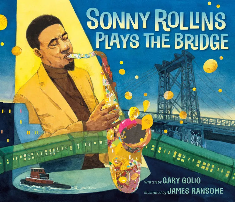 Sonny Rollins Plays the Bridge - Hardcover