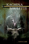 Kachina Roulette - Paperback