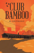 Club Bamboo - Paperback