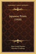 Japanese Prints (1918) - Paperback