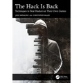 The Hack Is Back: Techniques to Beat Hackers at Their Own Games - Paperback