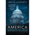 America: Underwater and Sinking - Paperback
