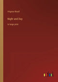 Night and Day: in large print - Paperback