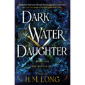 Dark Water Daughter: The First Title in the Winter Sea Series - Paperback