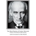 The Short Stories of Gustav Meyrink Volume 2: The Master & Other Stories - Paperback