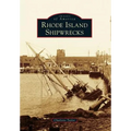 Rhode Island Shipwrecks - Paperback