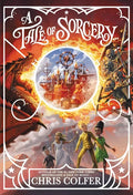 A Tale of Sorcery... - Hardcover