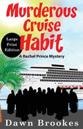 Murderous Cruise Habit Large Print Edition - Paperback