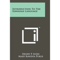 Introduction To The Hawaiian Language - Paperback