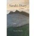 Sarah's Diary: From the Heart of Pakistan to the Soul of America - Sarah's Triumph Over Fate - Hardcover