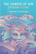 The Shapes of Air: Quantum Fiction - Paperback