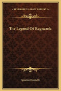 The Legend of Ragnarok - Hardcover
