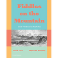 Fiddles on the Mountain, Lively Folk Duets for Two Cellos, Book One - Paperback