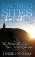 Sacred Sites: Glastonbury - Paperback