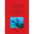 The Akko Marina Archaeological Project - Paperback
