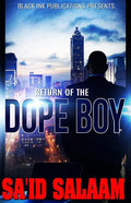 Return of The Dope Boy - Paperback