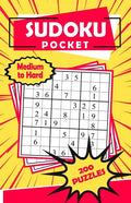 Sudoku Pocket Medium to Hard 200 Puzzles: Compact Size, Travel-Friendly Sudoku Puzzle Book with 200 Medium to Hard Problems and Solutions - Paperback
