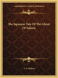 The Japanese Tale of the Ghost of Sakura - Paperback