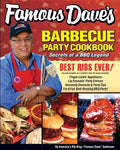 Famous Dave's Bar-B-Que Party Cookbook: Secrets of a BBQ Legend - Paperback