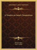 A Treatise on Satan's Temptations - Hardcover